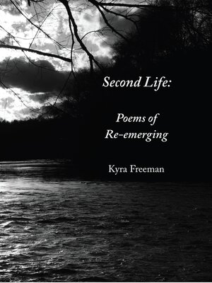 cover image of Second Life: Poems of Re-emerging